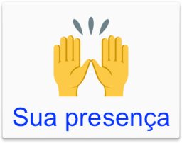 Sua presença