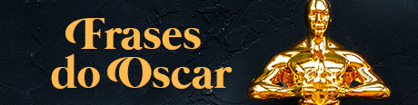 Frases do Oscar